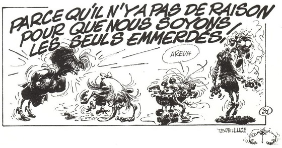  Franquin n’est pas le seul scénariste des Idées noires, comme on peut le voir dans ce strip signé Luce